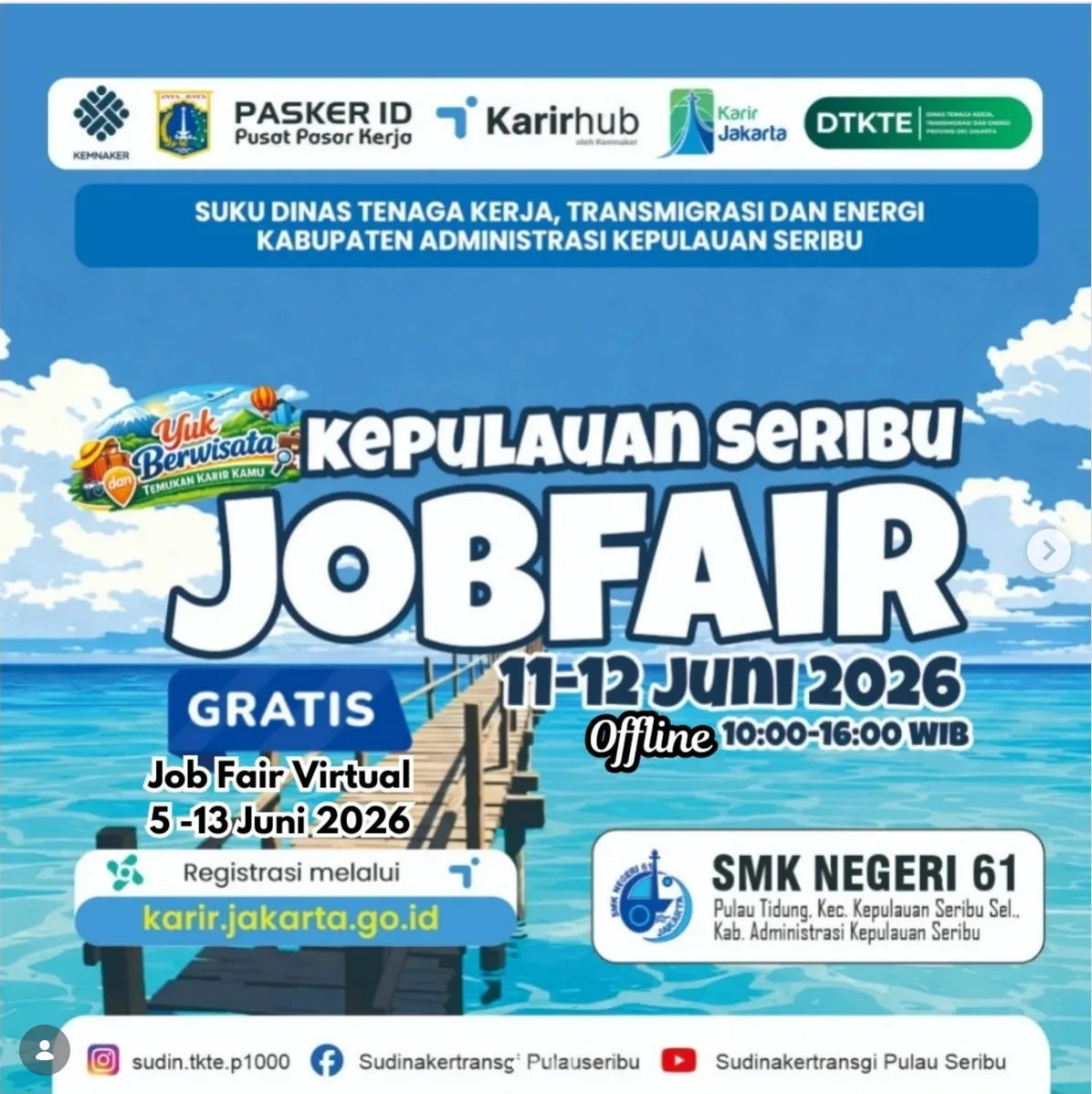 Job Fair Kabupaten Semarang 2026 (Suku Dinas TKTE Wilayah Kepulauan Seribu) : 10-11 Juni 2026
